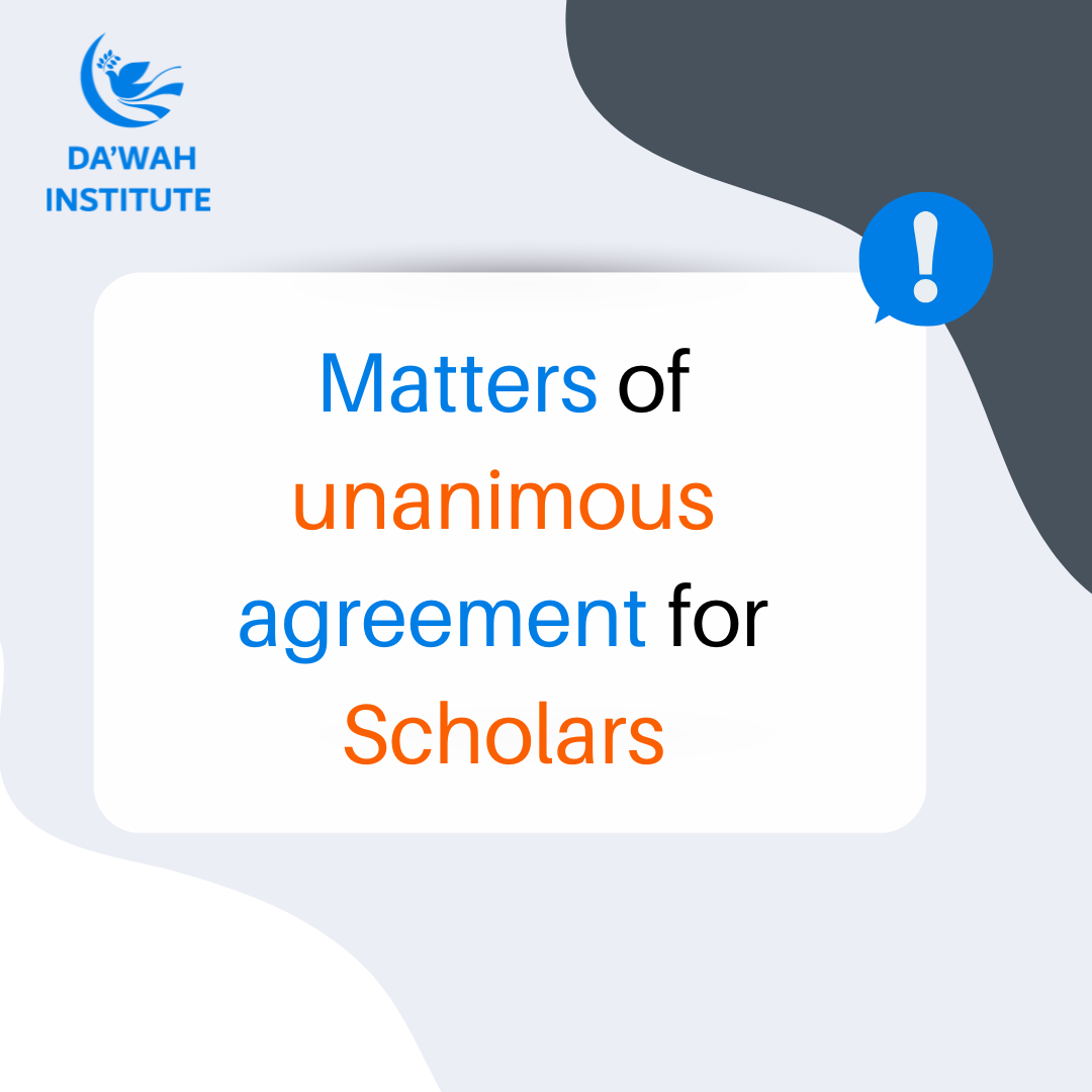 Matters of unanimous agreement for Scholars