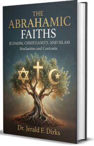 Book cover for The Abrahamic Faiths – Judaism, Christianity, and Islam: Similarities and Contrasts