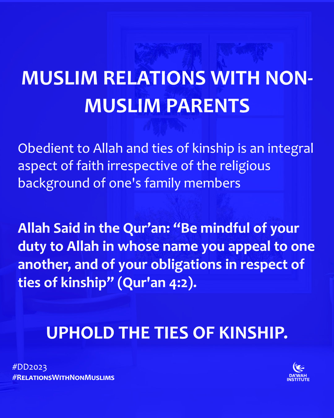 MUSLIM RELATIONS WITH NON-MUSLIM PARENTS