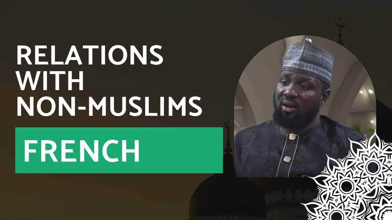 Relations with Non-Muslims – French