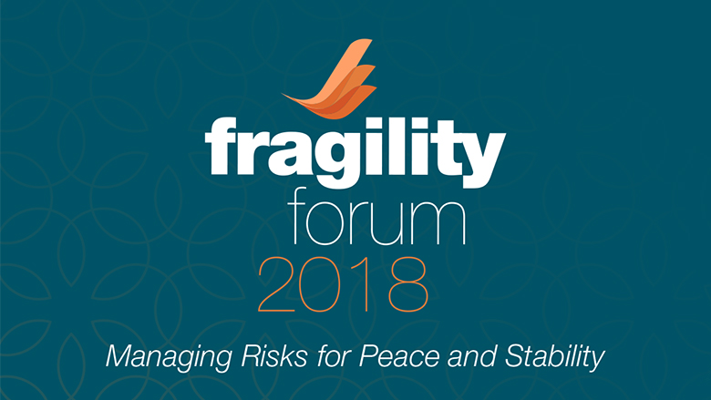 2018 World Bank Fragility Forum